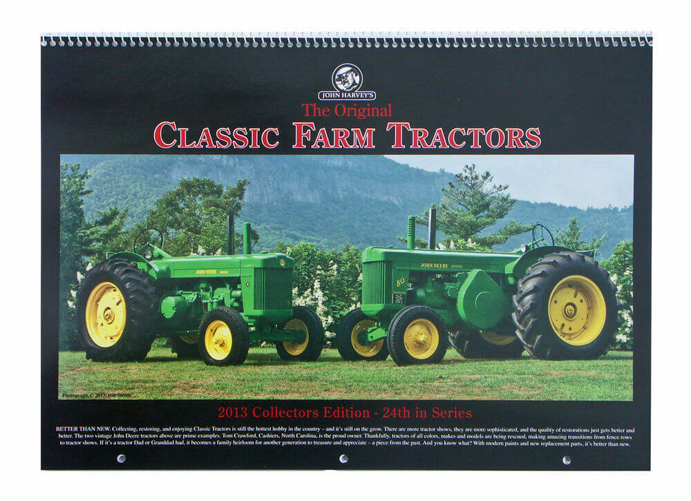 COLLECTOR MODELS 2013 CLASSIC TRACTOR CALENDAR  great for pictures scale model by Collector Models