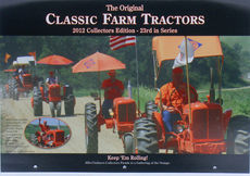 COLLECTOR MODELS 2012 CLASSIC TRACTOR CALENDAR  great for pictures